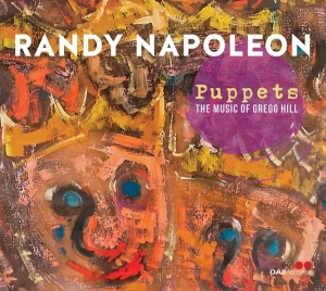 Napolean Randy - Puppets: The Music Of Gregg Hill ryhmässä CD @ Bengans Skivbutik AB (4189445)