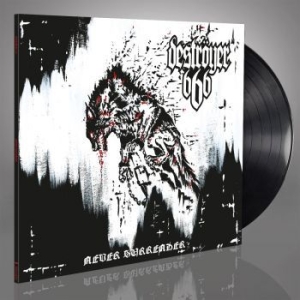 Destroyer 666 - Never Surrender (Black Vinyl Lp) ryhmässä VINYYLI @ Bengans Skivbutik AB (4189851)