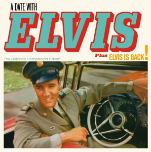 Presley Elvis - A Date With Elvis + Elvis Is Back! ryhmässä CD @ Bengans Skivbutik AB (4189923)