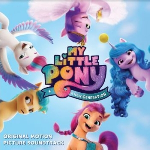 My Little Pony - A New Generation (Ost) ryhmässä ME SUOSITTELEMME / Record Store Day / RSD BF 2022 @ Bengans Skivbutik AB (4190161)