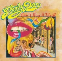 Steely Dan - Can't Buy A Thrill ryhmässä VINYYLI @ Bengans Skivbutik AB (4190378)