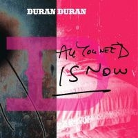 Duran Duran - All You Need Is Now ryhmässä -Start LP3 @ Bengans Skivbutik AB (4190434)