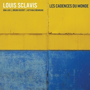 Louis Feat. Annabelle Luis Sclavis - Les Cadences Du Monde ryhmässä CD @ Bengans Skivbutik AB (4190491)