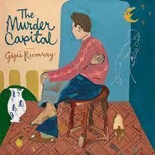 The Murder Capital - Gigi's Recovery ryhmässä VINYYLI @ Bengans Skivbutik AB (4190574)