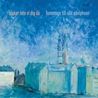 Various Artists - Älskar Inte Vi Dig Då (Hommage till Olle Adolphson) ryhmässä Minishops / Olle Adolphson @ Bengans Skivbutik AB (4190914)