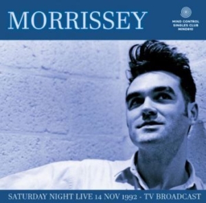 Morrissey - Saturday Night Live 1992/11/14 Tv (Vinylsingel) ryhmässä VINYYLI @ Bengans Skivbutik AB (4190927)