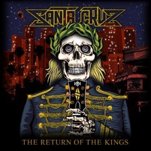 Santa Cruz - Return Of The Kings ryhmässä CD @ Bengans Skivbutik AB (4191494)