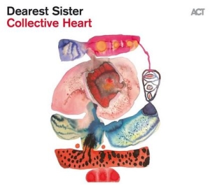 Dearest Sister - Collective Heart ryhmässä VINYYLI @ Bengans Skivbutik AB (4191505)