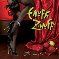 Enuff'z'nuff - Finer Than Sin ryhmässä CD @ Bengans Skivbutik AB (4192093)