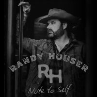 Houser Randy - Note To Self (Smokey Clear) ryhmässä VINYYLI @ Bengans Skivbutik AB (4192543)