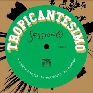 Tropicantesimo - Session 3 ryhmässä VINYYLI @ Bengans Skivbutik AB (4192572)