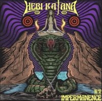 Hebi Katana - Impermanence ryhmässä CD @ Bengans Skivbutik AB (4192618)