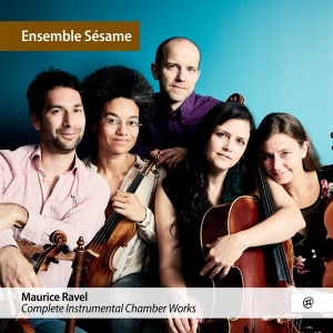 Ensemble Sesame - Ravel: Complete Instrumental Chamber Works ryhmässä CD @ Bengans Skivbutik AB (4192724)