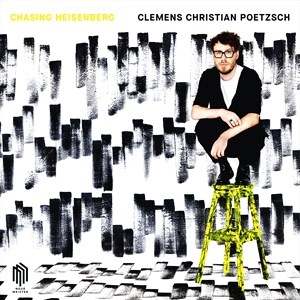 Poetzsch Clemens Christian - Chasing Heisenberg (Lp) ryhmässä VINYYLI @ Bengans Skivbutik AB (4192796)