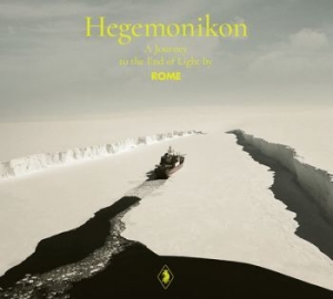 Rome - Hegemonikon - A Journey To The End ryhmässä CD @ Bengans Skivbutik AB (4194246)