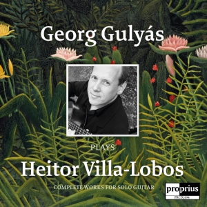 Georg Gulyás - Georg Gulyás Plays Heitor Villa-Lob ryhmässä ME SUOSITTELEMME / Joululahjavinkki: CD @ Bengans Skivbutik AB (4194265)