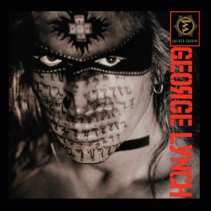 George Lynch - Sacred Groove ryhmässä CD @ Bengans Skivbutik AB (4194684)