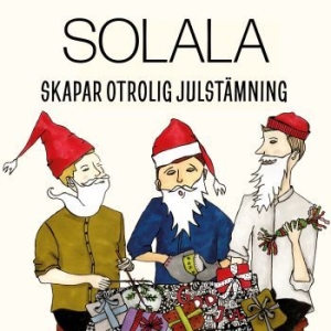 Solala - Skapar Otrolig Julstämning ryhmässä ME SUOSITTELEMME / Bengans  Distribution Uutuudet @ Bengans Skivbutik AB (4196013)