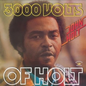 John Holt - 3000 Volts Of Holt ryhmässä VINYYLI @ Bengans Skivbutik AB (4196430)