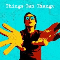 Hunt Miles - Things Can Change ryhmässä CD @ Bengans Skivbutik AB (4196470)