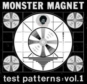 Monster Magnet - Test Patterns Vol.1 ryhmässä VINYYLI @ Bengans Skivbutik AB (4196498)