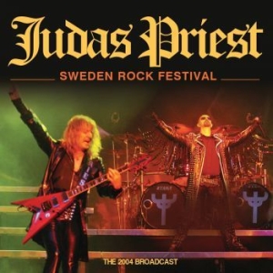 Judas Priest - Sweden Rock Festival (Live Broadcas ryhmässä Minishops / Judas Priest @ Bengans Skivbutik AB (4196841)