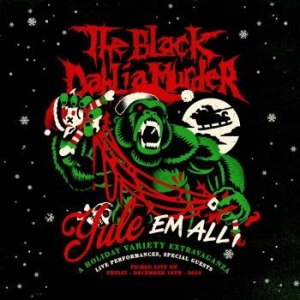 Black Dahlia Murder The - Yule Em All (Digipack Dvd) ryhmässä DVD & BLU-RAY @ Bengans Skivbutik AB (4197777)