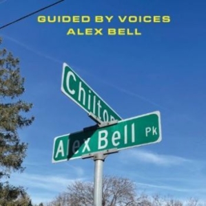 Guided By Voices - Alex Bell ryhmässä VINYYLI @ Bengans Skivbutik AB (4198708)