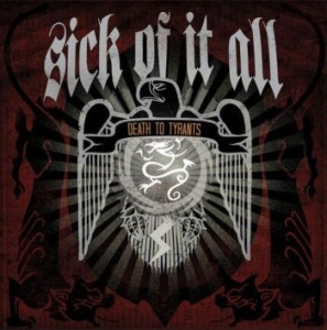 Sick Of It All - Death To Tyrants ryhmässä VINYYLI @ Bengans Skivbutik AB (4198714)