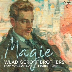 Wladigeroff Brothers - Magie: Hommage An Rainer Maria Rilke ryhmässä CD @ Bengans Skivbutik AB (4199139)