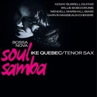 Quebec Ike - Bossa Nova Soul Samba ryhmässä VINYYLI @ Bengans Skivbutik AB (4199298)