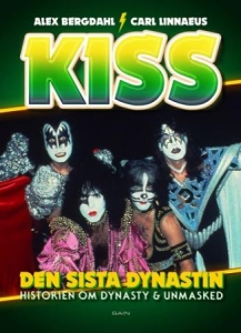 Carl Linnaeus - KISS. Den Sista Dynastin ryhmässä Minishops / Kiss @ Bengans Skivbutik AB (4199887)