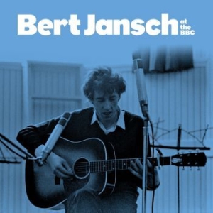 Jansch Bert - Bert At The Bbc ryhmässä VINYYLI @ Bengans Skivbutik AB (4200028)