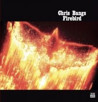 Bangs Chris - Firebird ryhmässä CD @ Bengans Skivbutik AB (4200734)