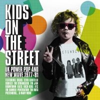 Kids On The Street - Uk Power Pop A - Various ryhmässä CD @ Bengans Skivbutik AB (4200779)