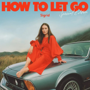 Sigrid - How To Let Go (2Cd Special Edition) ryhmässä Minishops / Sigrid @ Bengans Skivbutik AB (4201219)