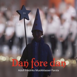 Adolf Fredriks Musikklasser Farsta - Dan Före Dan ryhmässä CD @ Bengans Skivbutik AB (4201498)