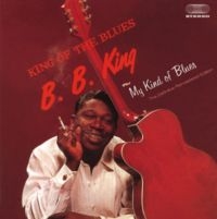 B.B. King - King Of The Blues + My Kind Of Blues ryhmässä CD @ Bengans Skivbutik AB (4202276)