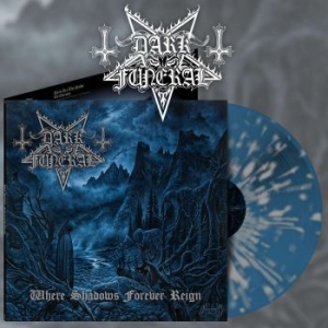 Dark Funeral - Where Shadows Forever Reign (Blue/G ryhmässä VINYYLI @ Bengans Skivbutik AB (4202303)