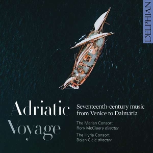 The Marian Consort The Illyrian Co - Adriatic Voyage: Seventeenth-Centur ryhmässä ME SUOSITTELEMME / Joululahjavinkki: CD @ Bengans Skivbutik AB (4204187)