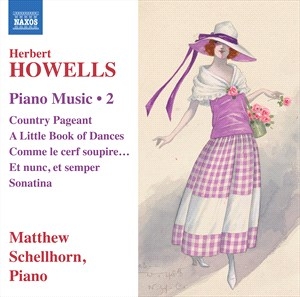 Howells Herbert - Piano Music, Vol. 2 ryhmässä ME SUOSITTELEMME / Joululahjavinkki: CD @ Bengans Skivbutik AB (4204441)