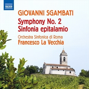 Sgambati Giovanni - Symphony No. 2 Sinfonia Epitalamio ryhmässä ME SUOSITTELEMME / Joululahjavinkki: CD @ Bengans Skivbutik AB (4204442)