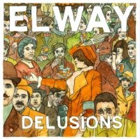 Elway - Delusions ryhmässä VINYYLI @ Bengans Skivbutik AB (4204512)