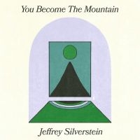 Silverstein Jeffrey - You Become The Mountain (Indie Excl ryhmässä VINYYLI @ Bengans Skivbutik AB (4204557)