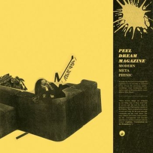 Peel Dream Magazine - Modern Meta Physic (Indie Exclusive ryhmässä VINYYLI @ Bengans Skivbutik AB (4204575)