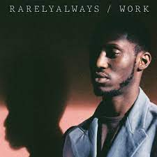 Rarelyalways - Work ryhmässä CD @ Bengans Skivbutik AB (4204667)