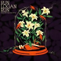 Run Logan Run - Nature Will Take Care Of You ryhmässä VINYYLI @ Bengans Skivbutik AB (4204770)