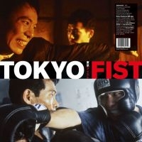 Chu Ishikawa & Der Eisenrost - Tokyo Fist (Original Soundtrack) ryhmässä VINYYLI @ Bengans Skivbutik AB (4204785)