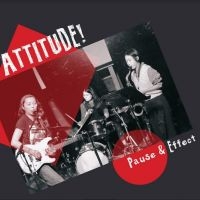 Attitude! - Pause & Effect ryhmässä VINYYLI @ Bengans Skivbutik AB (4204992)