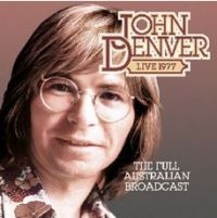 Denver John - Full Australian 1977 Broadcast ryhmässä CD @ Bengans Skivbutik AB (4205039)